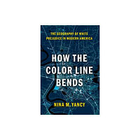Oxford University Press Inc How the Color Line Bends (häftad, eng)