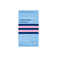 Oxford University Press Oxford Handbook of Respiratory Nursing (häftad, eng)