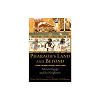 Oxford University Press Inc Pharaoh's Land and Beyond (häftad, eng)