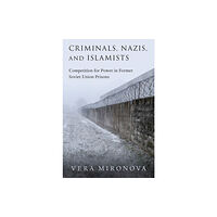 Oxford University Press Inc Criminals, Nazis, and Islamists (häftad, eng)