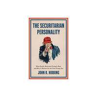 Oxford University Press Inc The Securitarian Personality (häftad, eng)