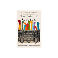 Oxford University Press Inc The Color of Civics (häftad, eng)