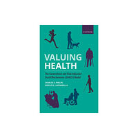 Oxford University Press Inc Valuing Health (häftad, eng)