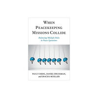 Oxford University Press Inc When Peacekeeping Missions Collide (häftad, eng)