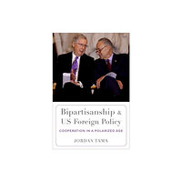 Oxford University Press Inc Bipartisanship and US Foreign Policy (häftad, eng)
