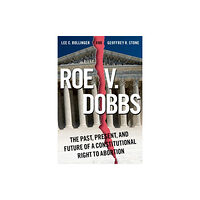 Oxford University Press Inc Roe v. Dobbs (häftad, eng)