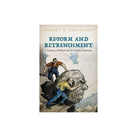 Oxford University Press Inc Reform and Retrenchment (inbunden, eng)