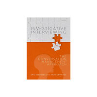 Oxford University Press Investigative Interviewing (häftad, eng)