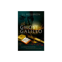Oxford University Press The Ghost of Galileo (inbunden, eng)