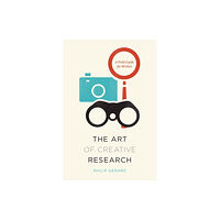 The university of chicago press The Art of Creative Research (häftad, eng)