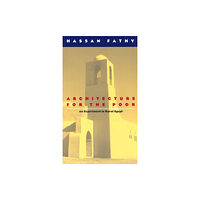 The university of chicago press Architecture for the Poor (häftad, eng)