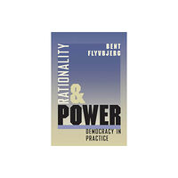 The university of chicago press Rationality and Power (häftad, eng)