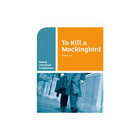 Oxford University Press Oxford Literature Companions: To Kill a Mockingbird (häftad, eng)