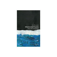 Oxford University Press Inc Prohibition (häftad, eng)