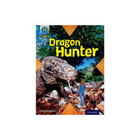 Oxford University Press Project X Origins: Turquoise Book Band, Oxford Level 7: Discovery: Dragon Hunter (häftad, eng)
