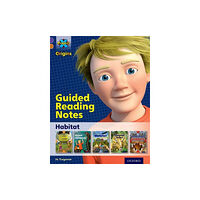 Oxford University Press Project X Origins: Purple Book Band, Oxford Level 8: Habitat: Guided reading notes (häftad, eng)