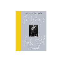 Penguin books ltd 'Til Wrong Feels Right (inbunden, eng)