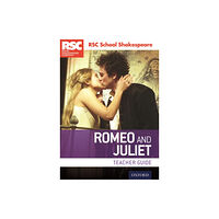 Oxford University Press RSC School Shakespeare: Romeo and Juliet (häftad, eng)