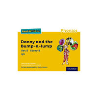 Oxford University Press Read Write Inc. Phonics: Danny and the Bump-a-lump (Yellow Set 5 Storybook 8) (häftad, eng)