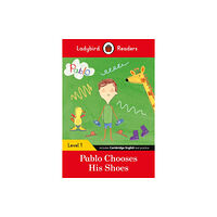 Penguin Random House Children's UK Ladybird Readers Level 1 - Pablo - Pablo Chooses his Shoes (ELT Graded Reader) (häftad, eng)