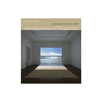The university of chicago press Atmospheres of Projection (inbunden, eng)