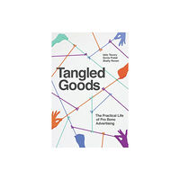The university of chicago press Tangled Goods (inbunden, eng)