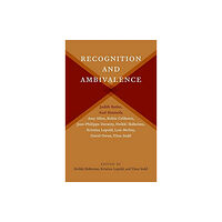 Columbia university press Recognition and Ambivalence (häftad, eng)
