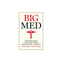 The university of chicago press Big Med (häftad, eng)