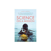 The university of chicago press Science on a Mission (häftad, eng)