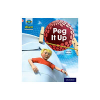 Oxford University Press Project X: Alien Adventures: Pink: Peg It Up (häftad, eng)