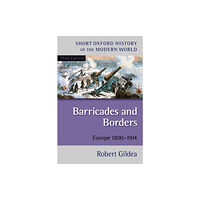 Oxford University Press Barricades and Borders (häftad, eng)