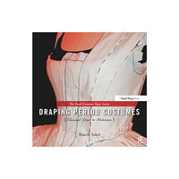 Taylor & francis ltd Draping Period Costumes: Classical Greek to Victorian (inbunden, eng)