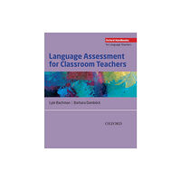 Oxford University Press Language Assessment for Classroom Teachers (häftad, eng)