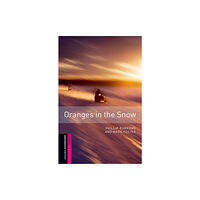 Oxford University Press Oxford Bookworms Library: Starter Level:: Oranges in the Snow (häftad, eng)