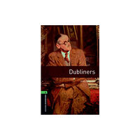 Oxford University Press Oxford Bookworms Library: Level 6: Dubliners (häftad, eng)
