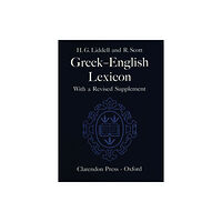 Oxford University Press A Greek-English Lexicon (inbunden, eng)