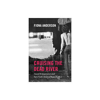 The university of chicago press Cruising the Dead River (häftad, eng)