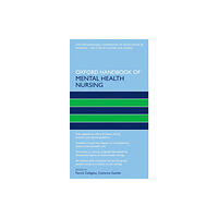 Oxford University Press Oxford Handbook of Mental Health Nursing (häftad, eng)