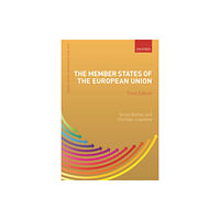 Oxford University Press The Member States of the European Union (häftad, eng)