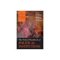 Oxford University Press The Oxford Handbook of Political Institutions (häftad, eng)