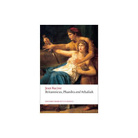 Oxford University Press Britannicus, Phaedra, Athaliah (häftad, eng)