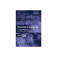 Oxford University Press Meaning in Language (häftad, eng)