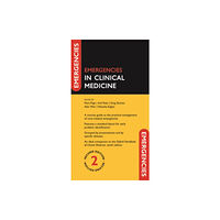 Oxford University Press Emergencies in Clinical Medicine (häftad, eng)
