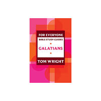 Spck publishing For Everyone Bible Study Guide: Galatians (häftad, eng)