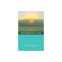 Spck publishing Encompassing God (häftad, eng)