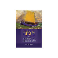 Spck publishing Using the Bible in Spiritual Direction (häftad, eng)