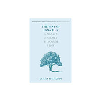 Spck publishing The Way of Ignatius (häftad, eng)