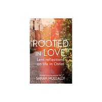 Spck publishing Rooted in Love (häftad, eng)