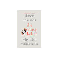 Spck publishing The Sanity of Belief (häftad, eng)