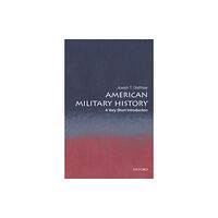 Oxford University Press Inc American Military History (häftad, eng)